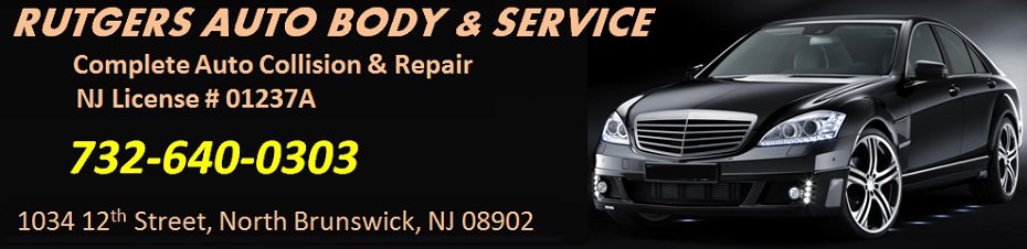 Rutgers Auto Body and Service  - Complete Auto Collision & Repair:  732-640-0303; 1034 12th Street, North Brunswick, NJ 08902